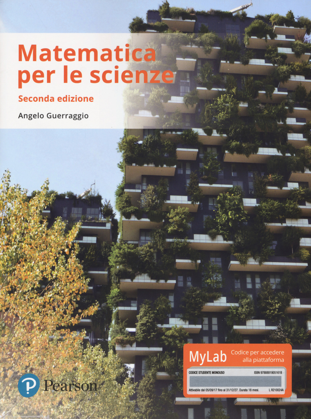 Matematica per le scienze. Ediz. mylab