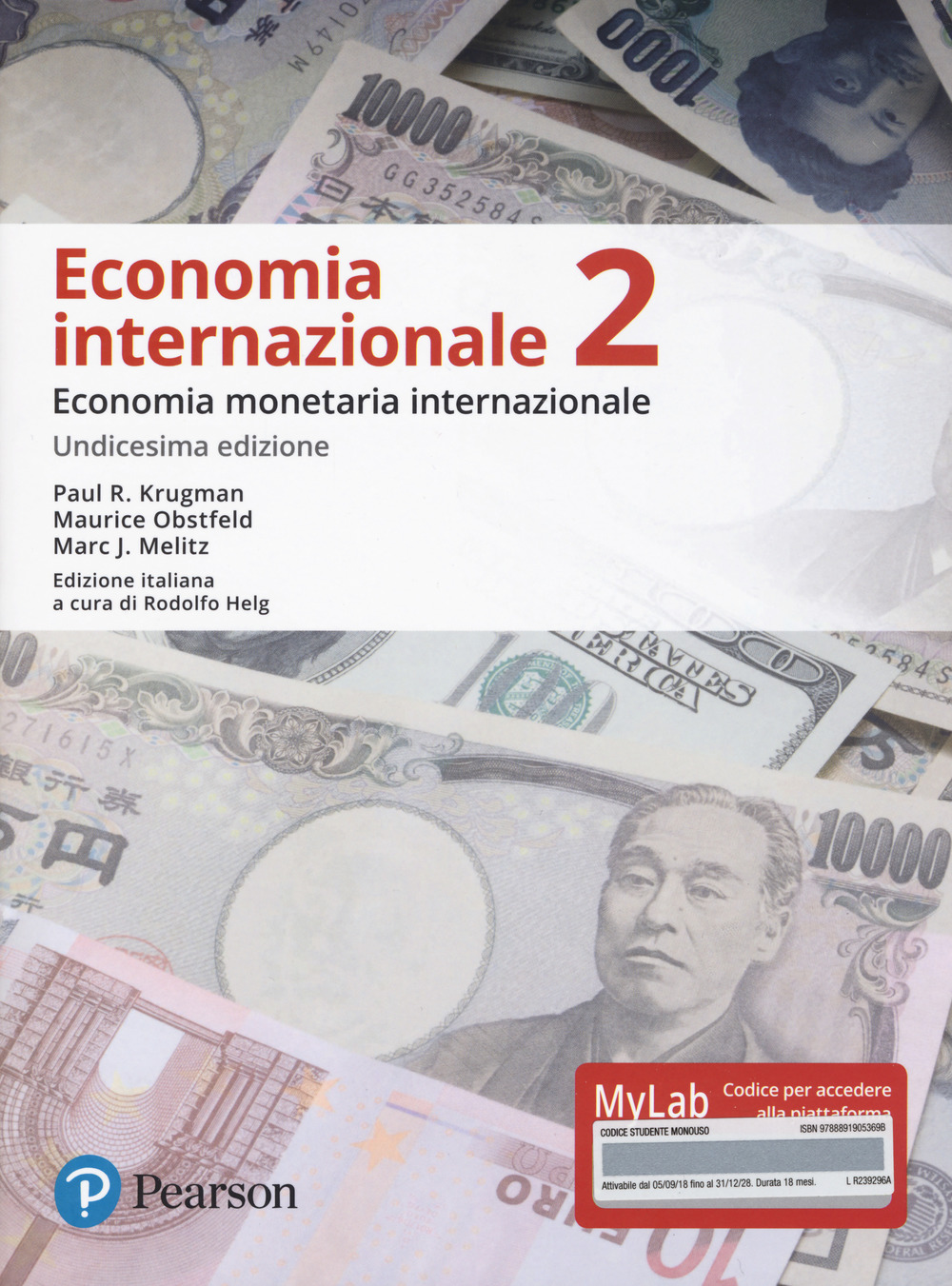 Economia internazionale. Ediz. MyLab. Vol. 2: Economia monetaria internazionale