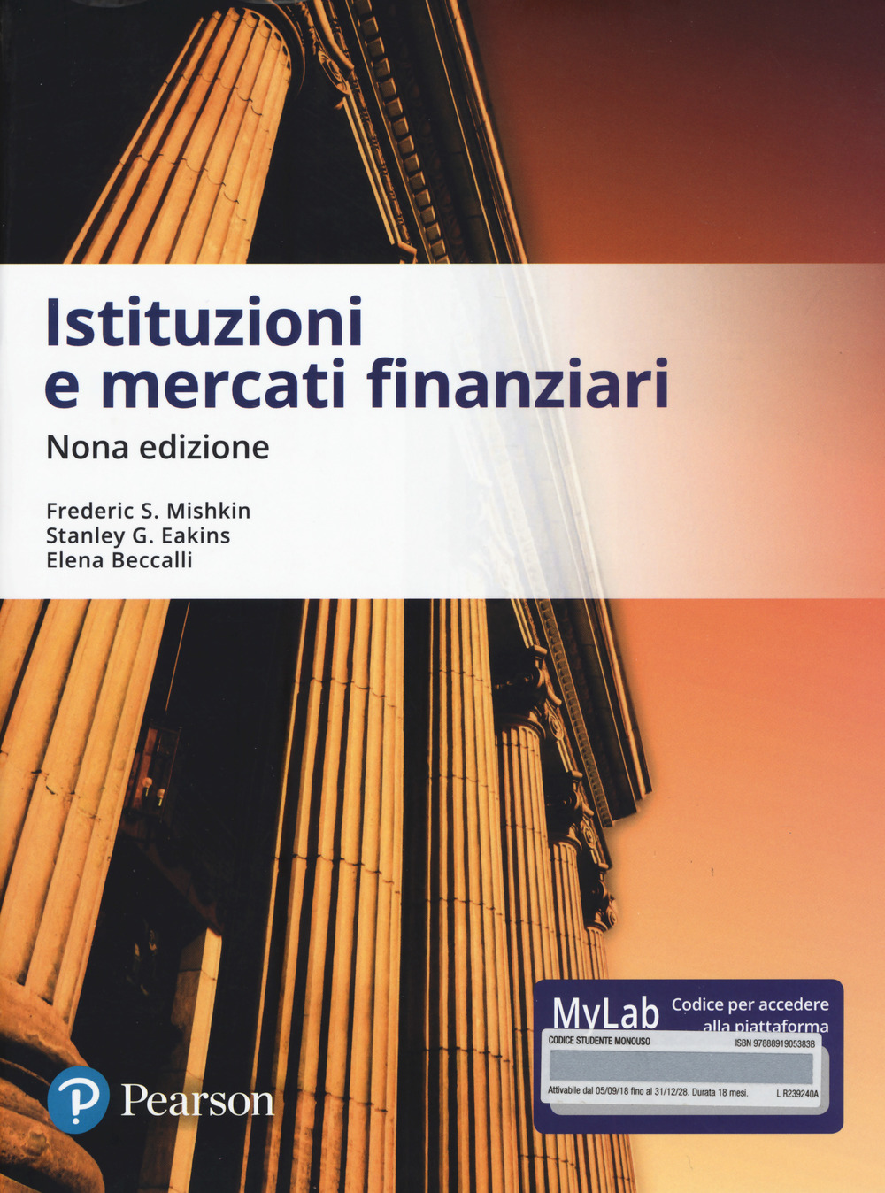 Istituzioni e mercati finanziari. Ediz. MyLab