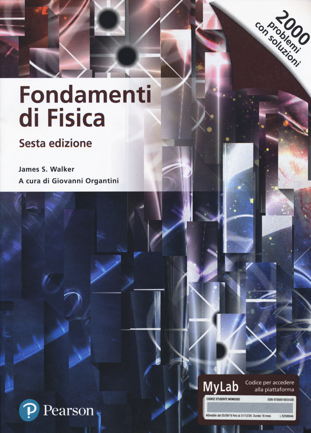 Fondamenti di fisica. Ediz. MyLab