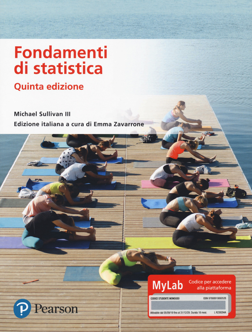 Fondamenti di statistica. Ediz. MyLab