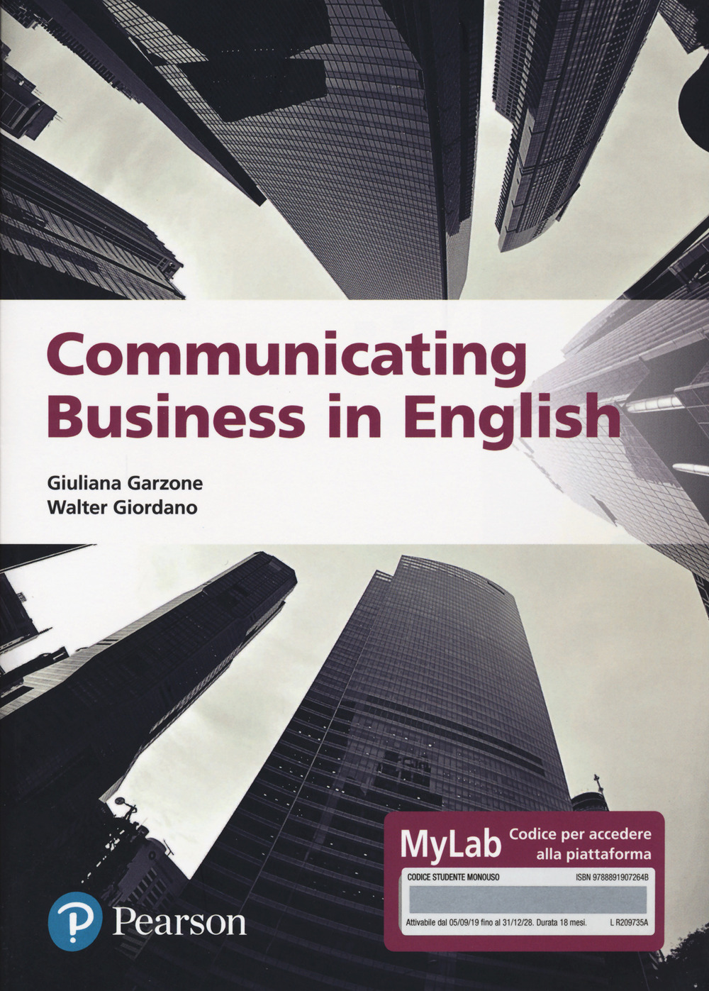 Communicating business in english. Ediz. MyLab