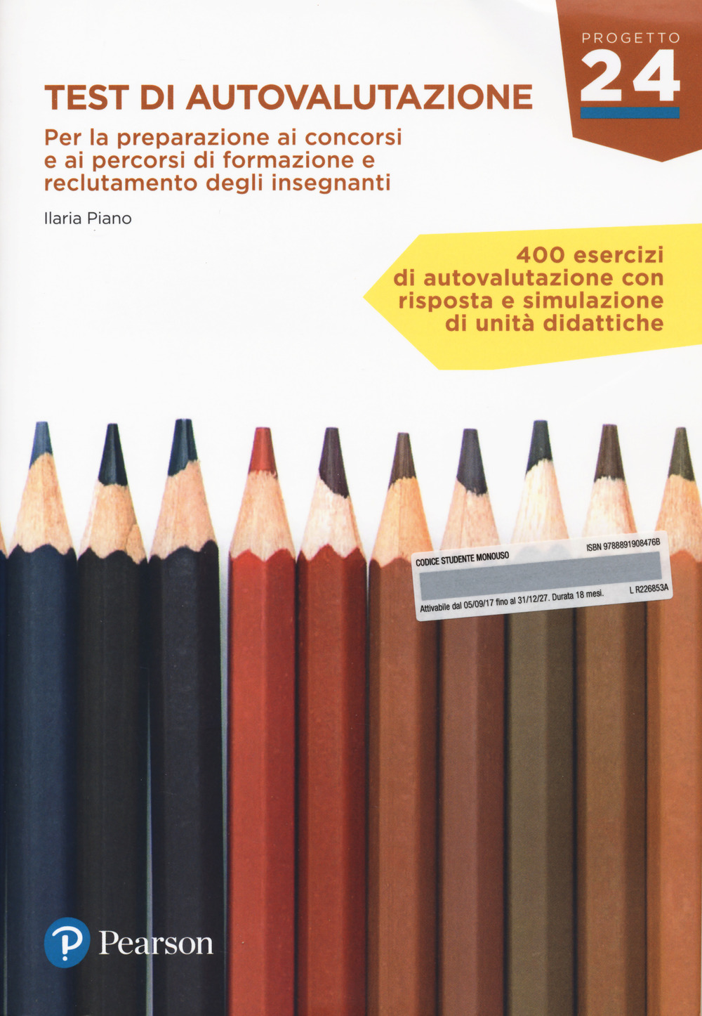 Test di autovalutazione. Per la preparazione ai concorsi e ai percorsi di formazione e reclutamento degli insegnanti. Ediz. Mylab