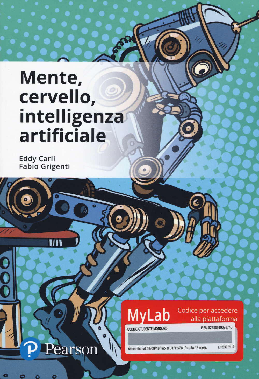Mente, cervello, intelligenza artificiale. Ediz. Mylab