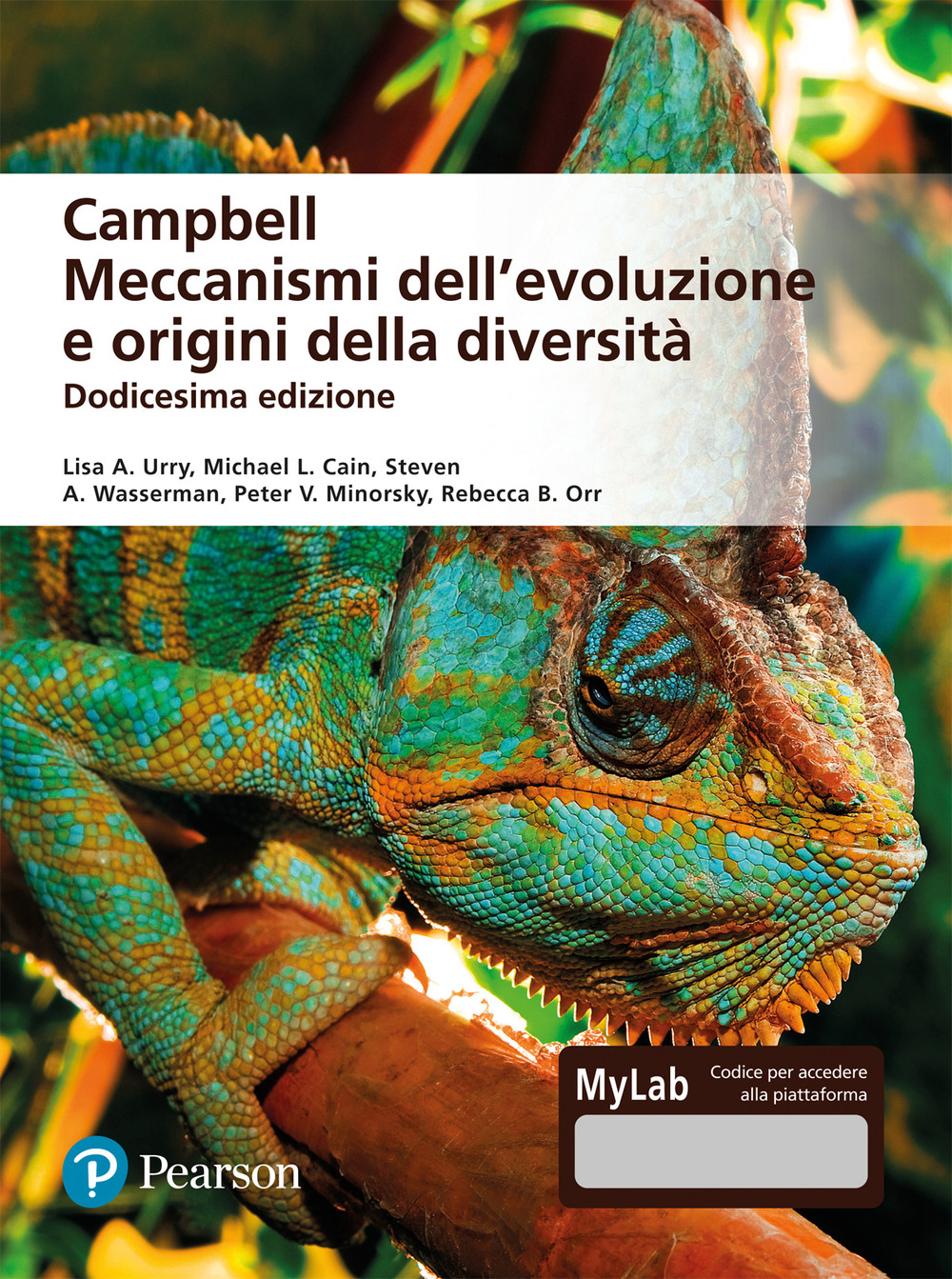 Campbell. Meccanismi dell'evoluzione e origini della diversità. Ediz. mylab