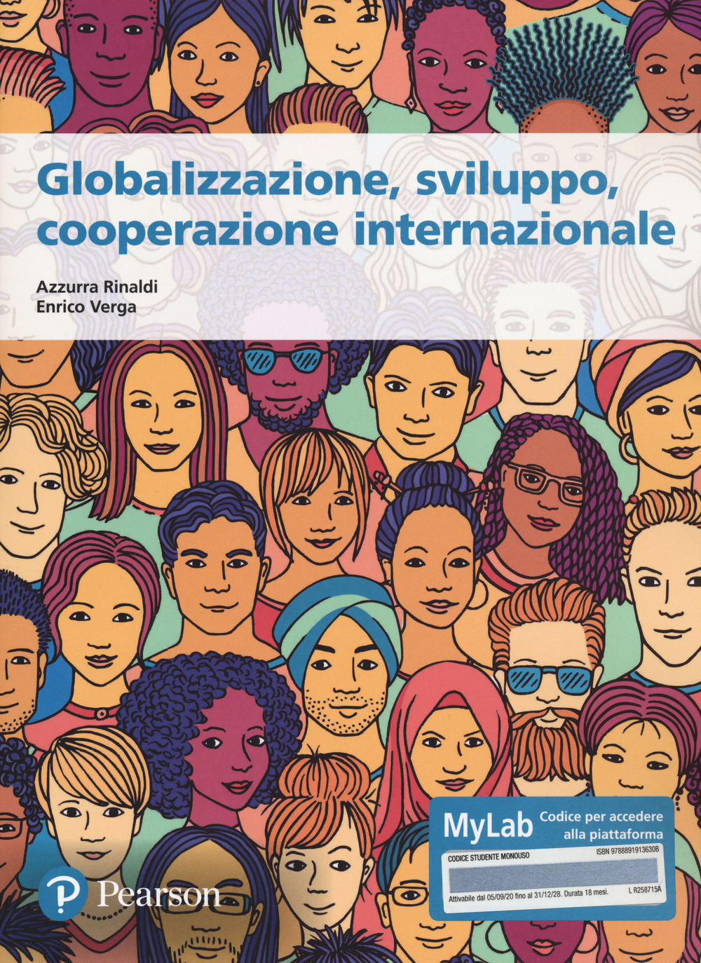 Globalizzazione, sviluppo, cooperazione internazionale. Ediz. MyLab