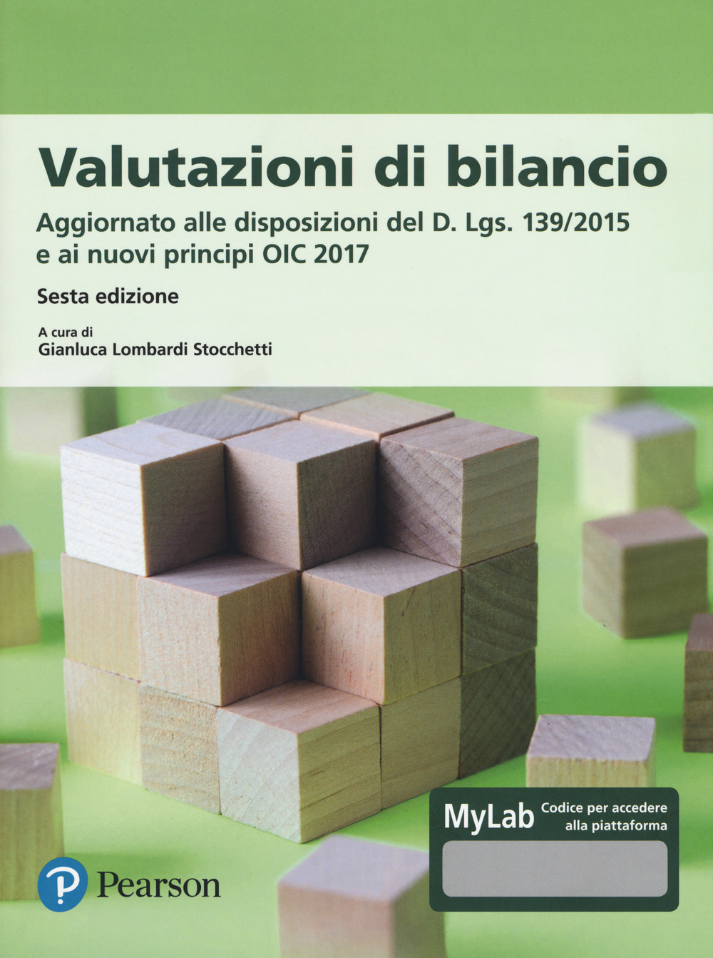Valutazioni di bilancio. Ediz. Mylab