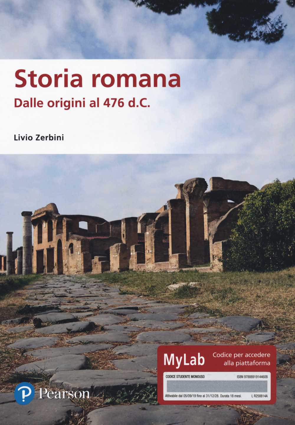 Storia romana. Dalle origini al 476 d.C. Ediz. MyLab