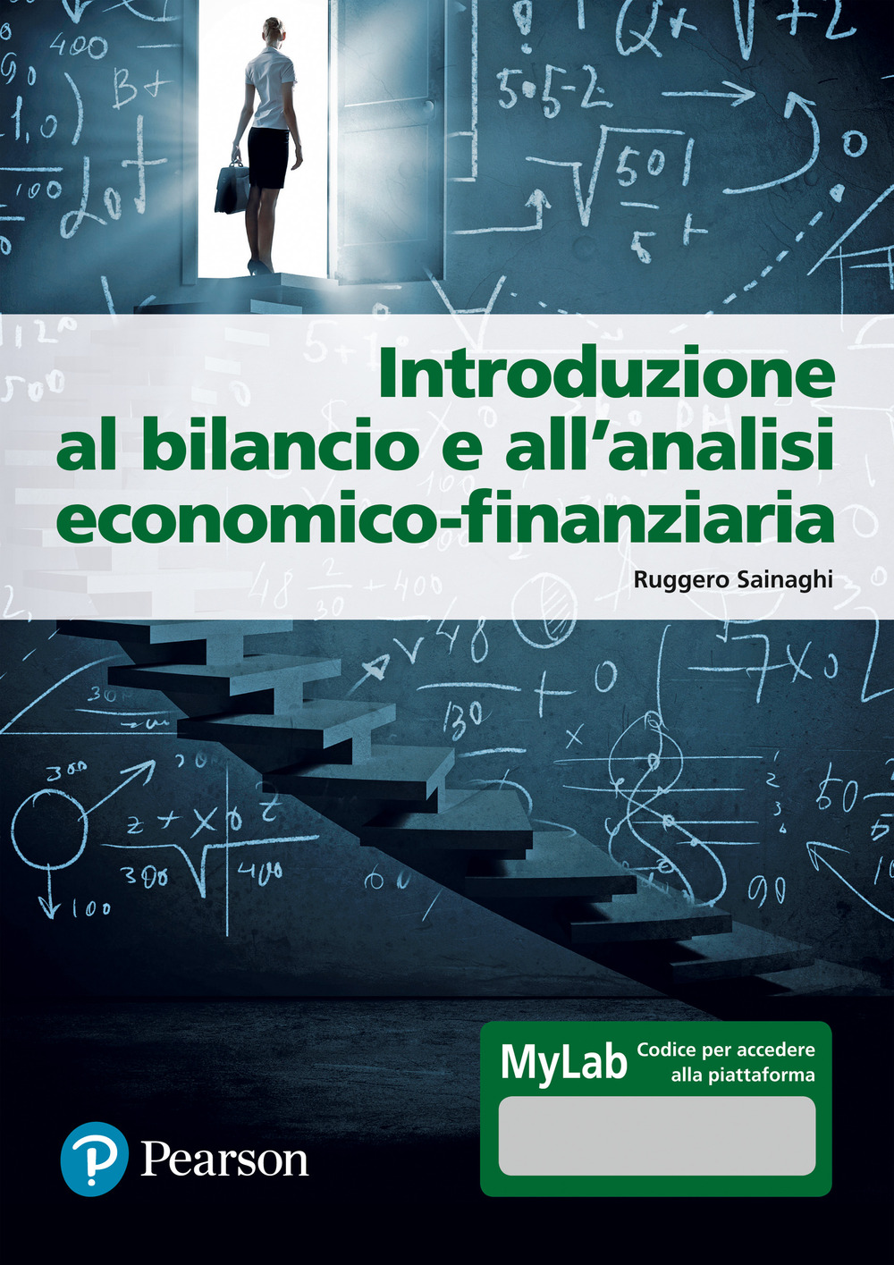 Introduzione al bilancio e all'analisi economico-finanziaria. Ediz. Mylab