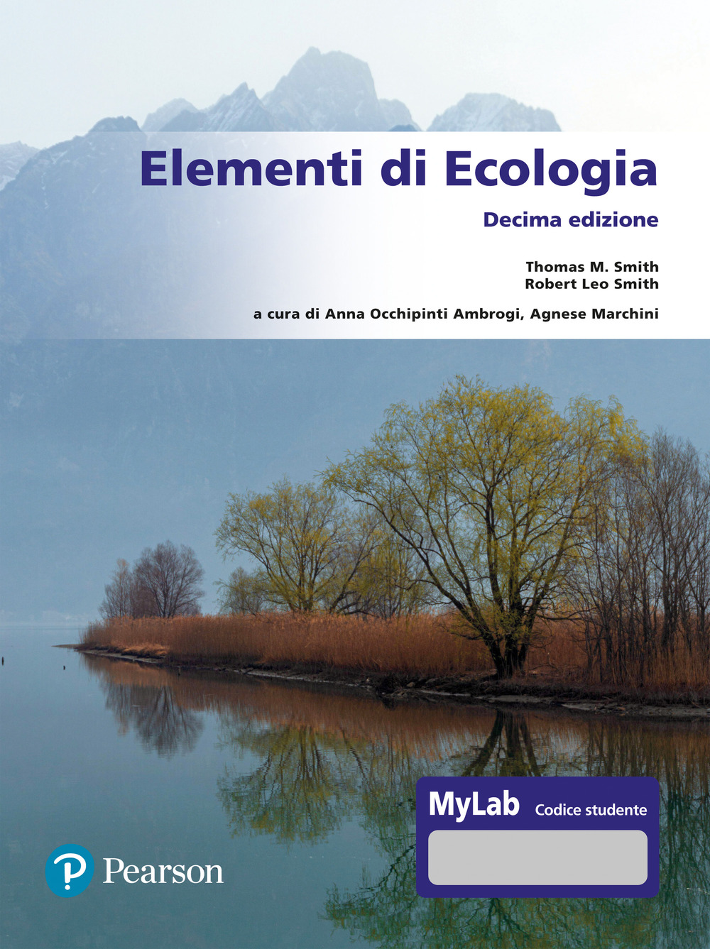 Elementi di ecologia. Ediz. MyLab
