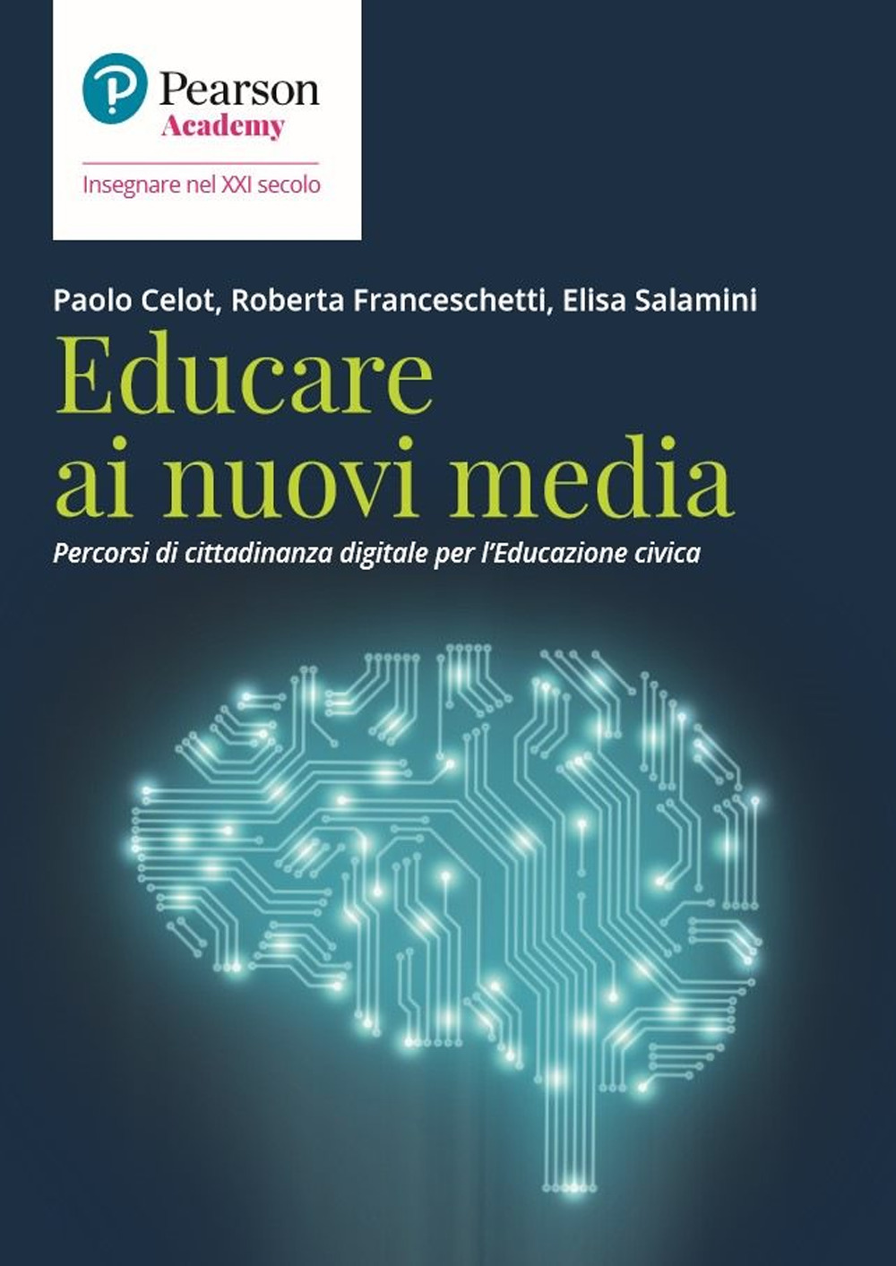 Educare ai nuovi media. Percorsi di cittadinanza digitale per l'educazione civica