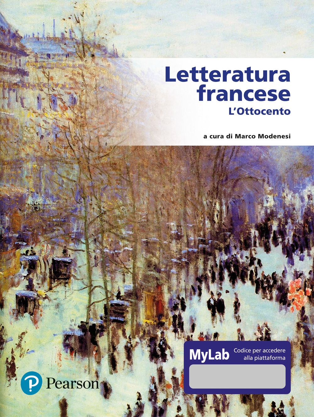 Letteratura francese. L'Ottocento. Ediz. MyLab