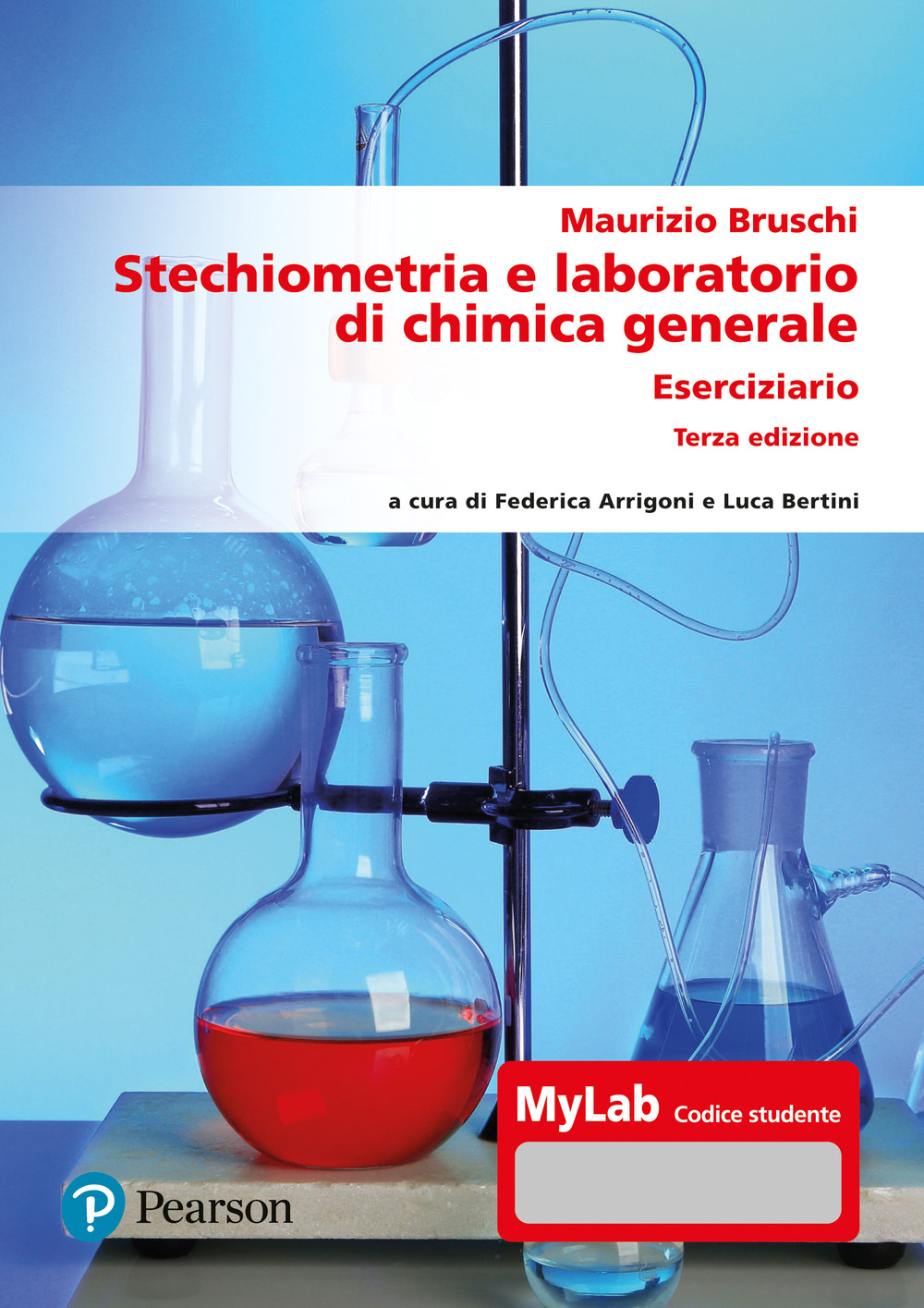 Stechiometria e laboratorio di chimica generale. Eserciziario. Ediz. MyLab