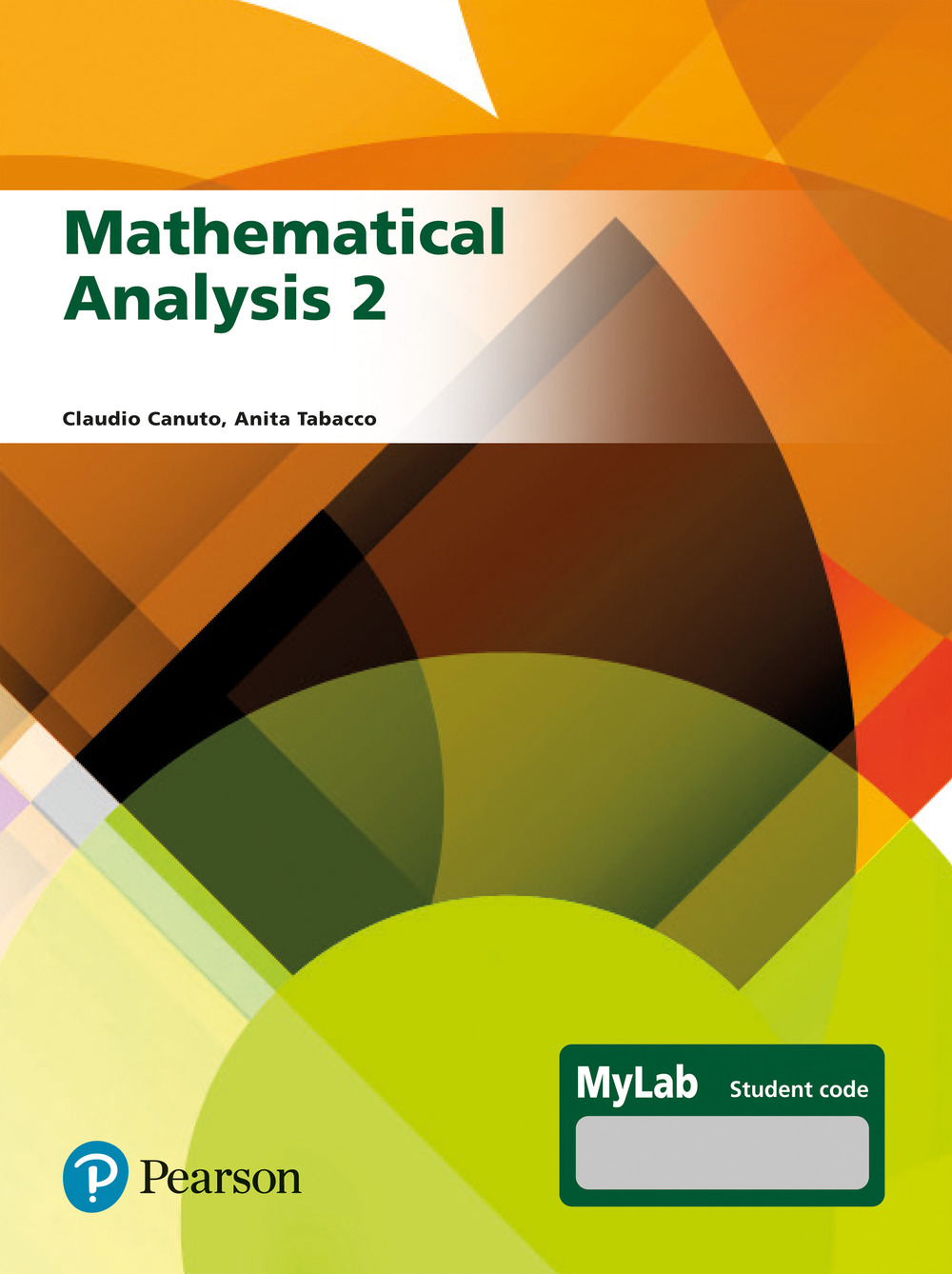 Mathematical analysis 2. Ediz. MyLab