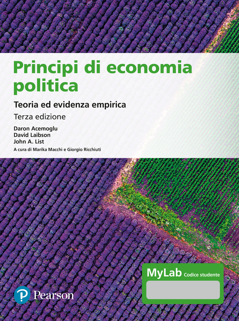 Principi di economia politica. Teoria ed evidenza empirica. Ediz. MyLab