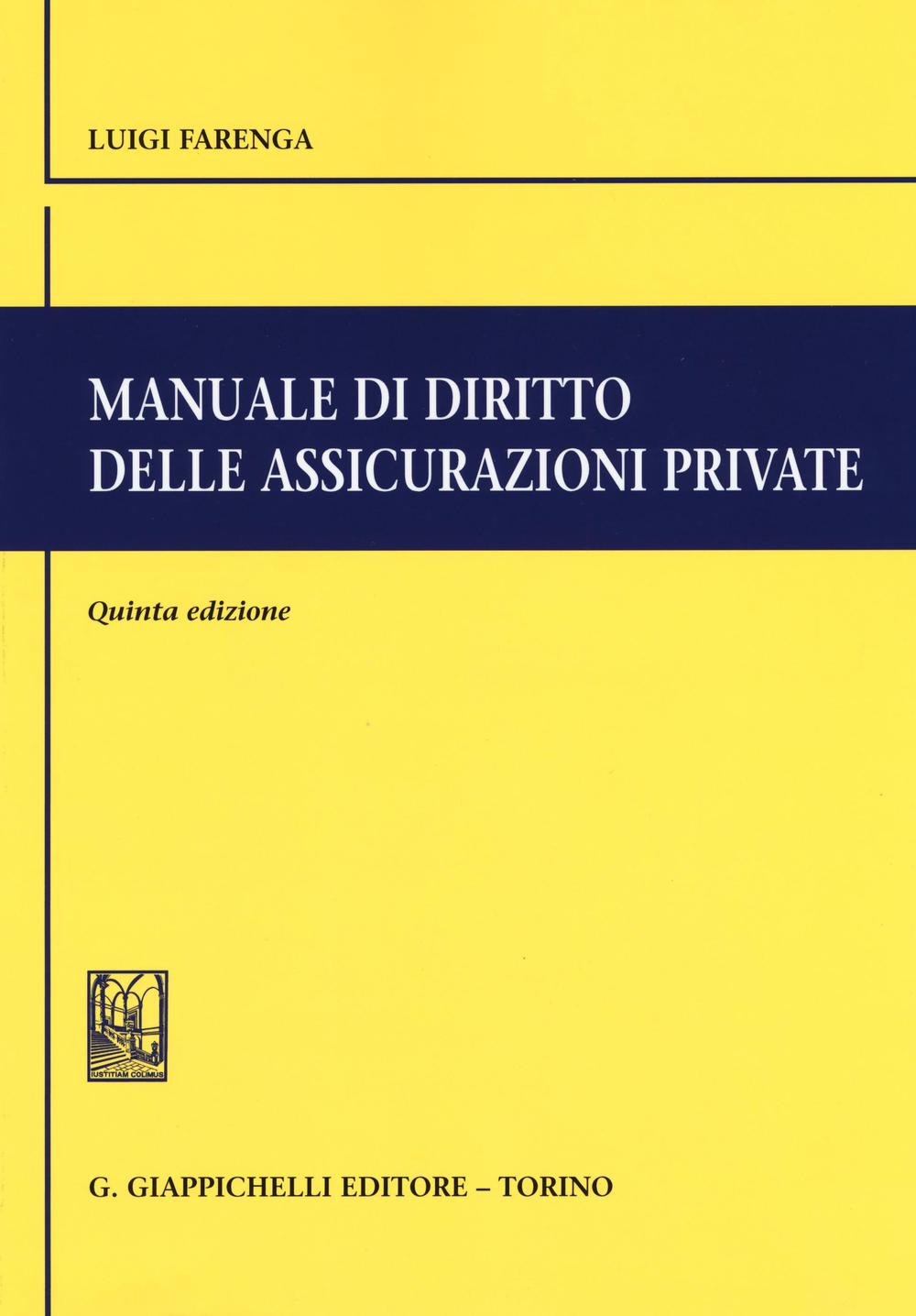 Manuale di diritto delle assicurazioni private