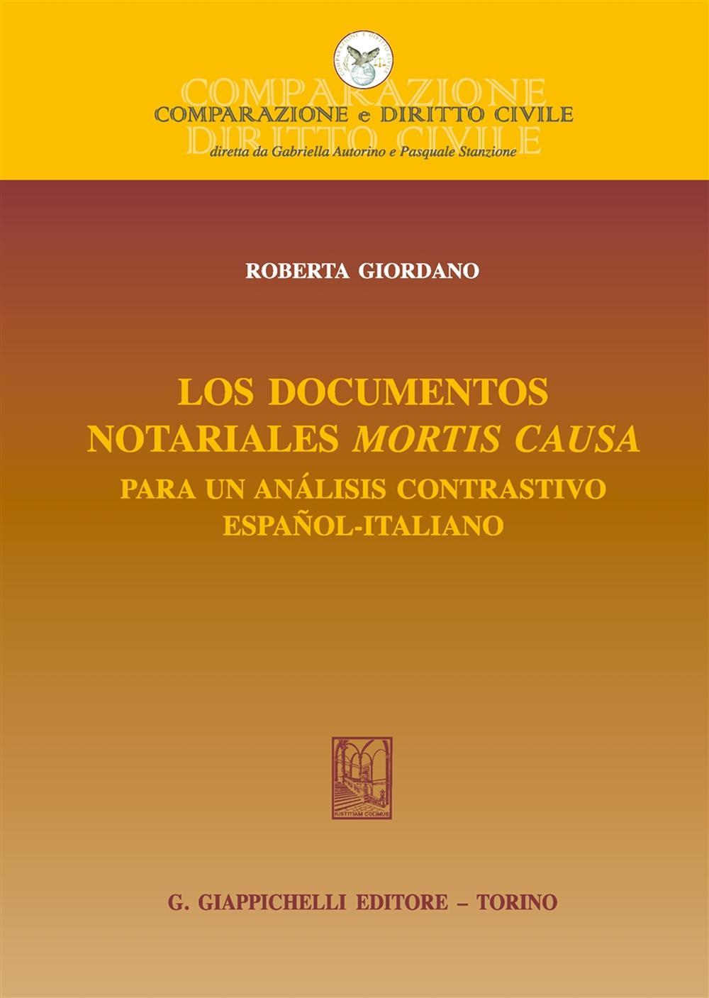 Los documentos notariales mortis causa. Para un análisis contrastivo español-italiano