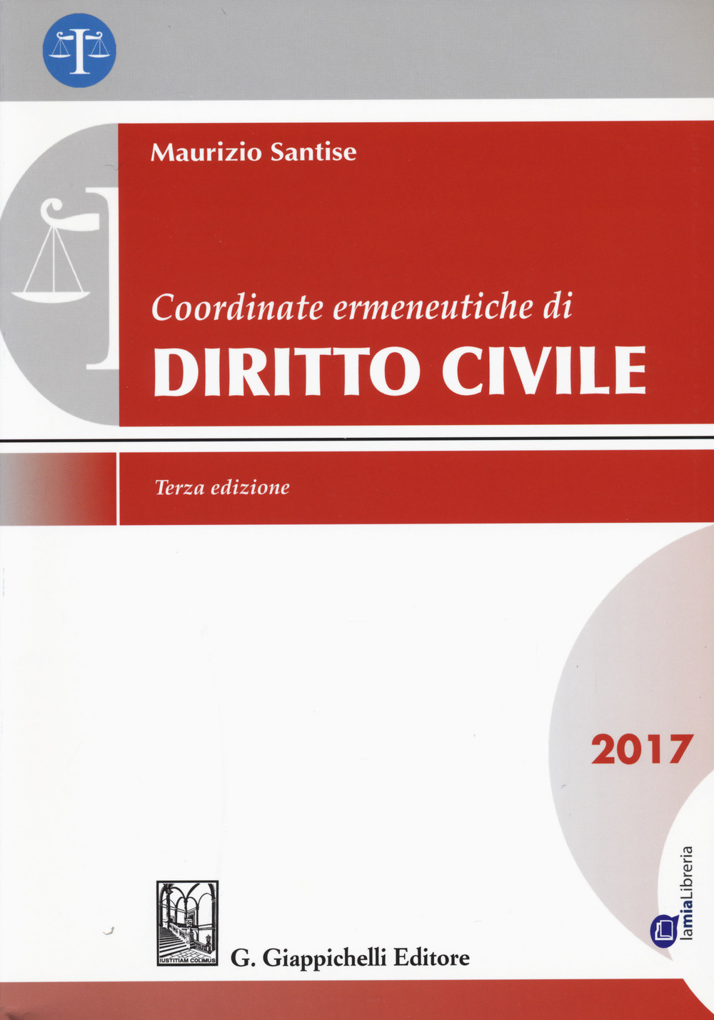 Coordinate ermeneutiche di diritto civile 2017