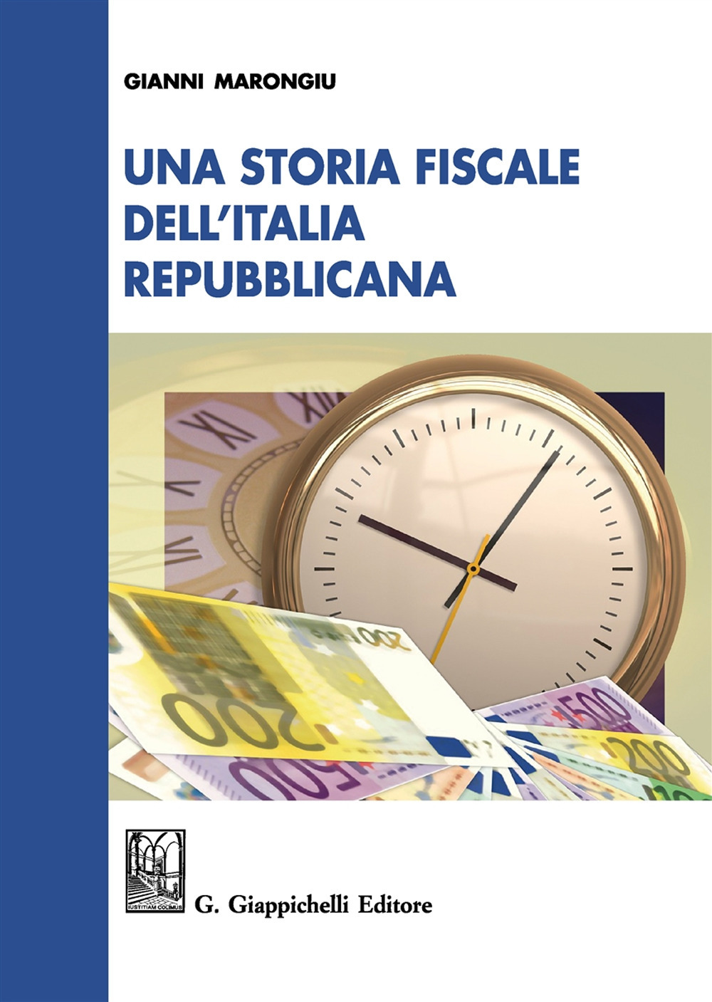 Una storia fiscale dell'Italia repubblicana