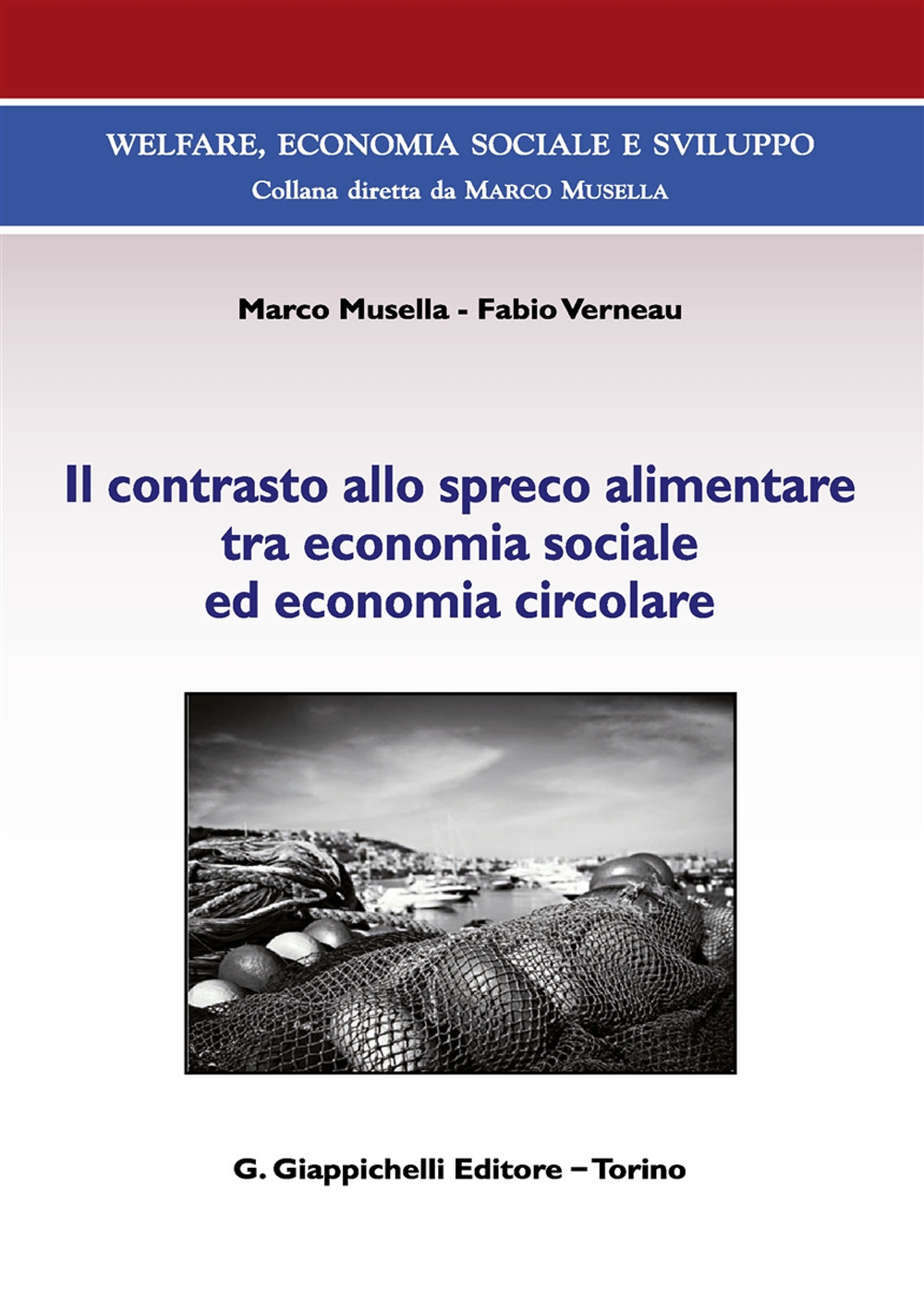 Il contrasto allo spreco alimentare tra economia sociale ed economia circolare
