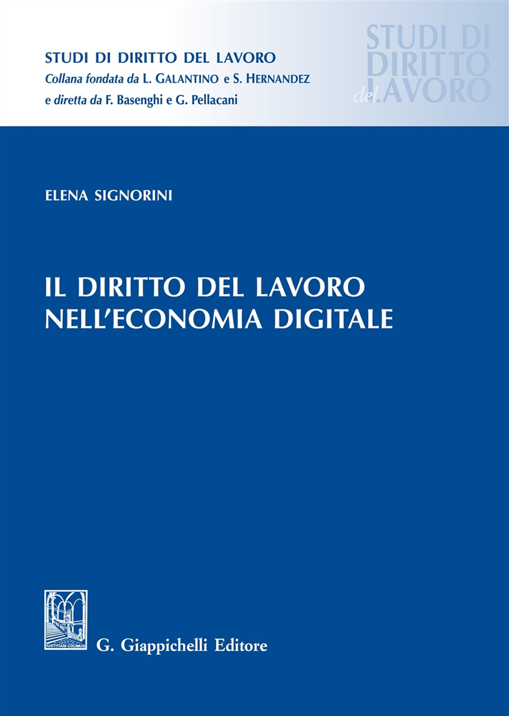 Il diritto del lavoro nell’economia digitale