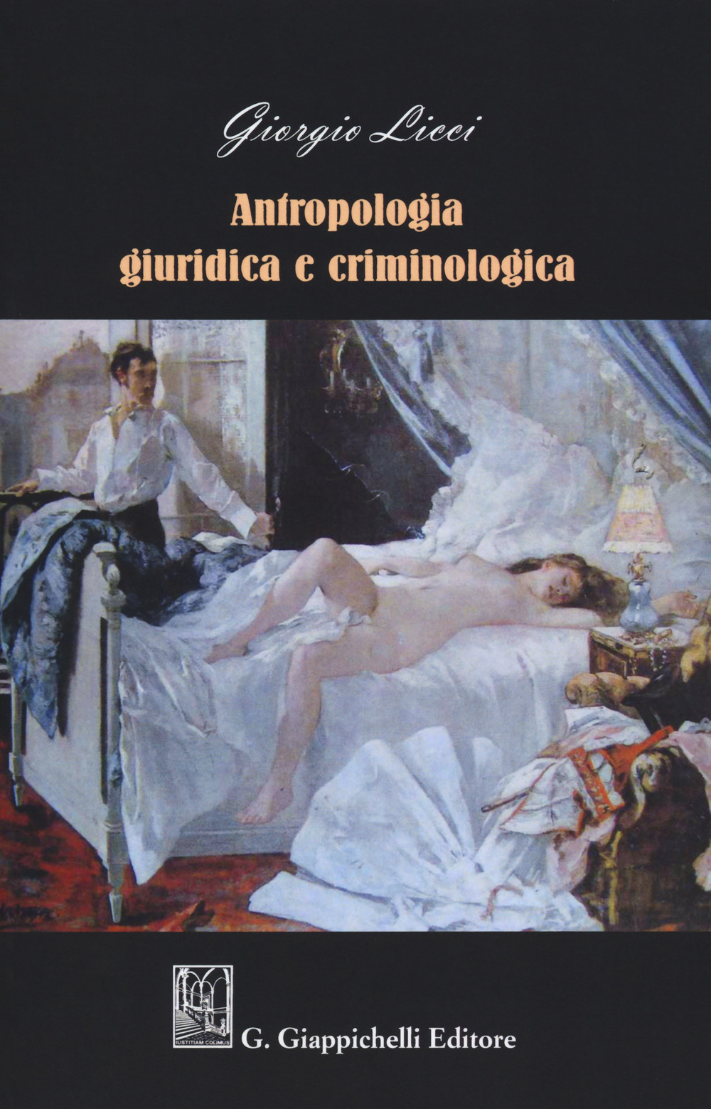 Antropologia giuridica e criminologica