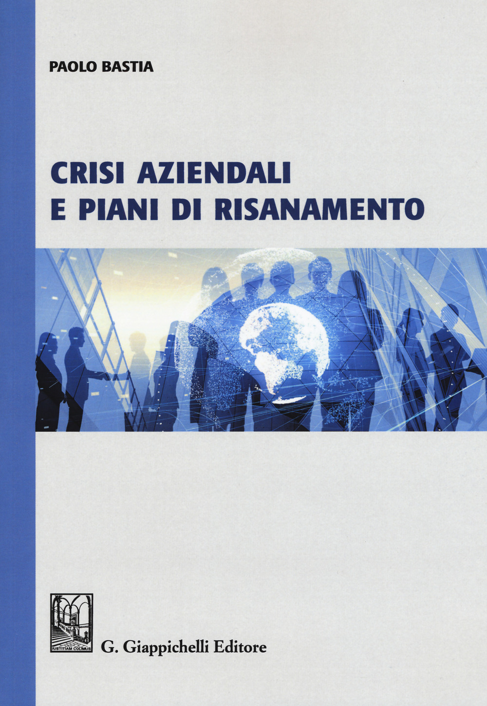 Crisi aziendali e piani di risanamento