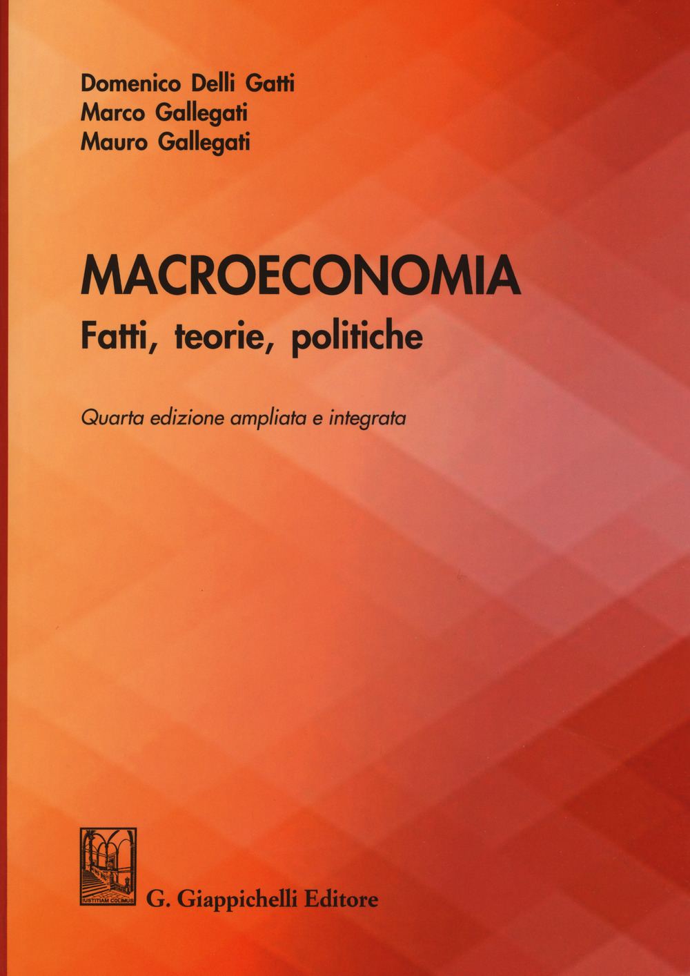 Macroeconomia. Fatti, teorie, politiche