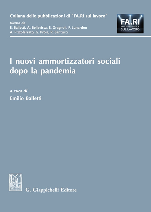 I nuovi ammortizzatori sociali dopo la pandemia