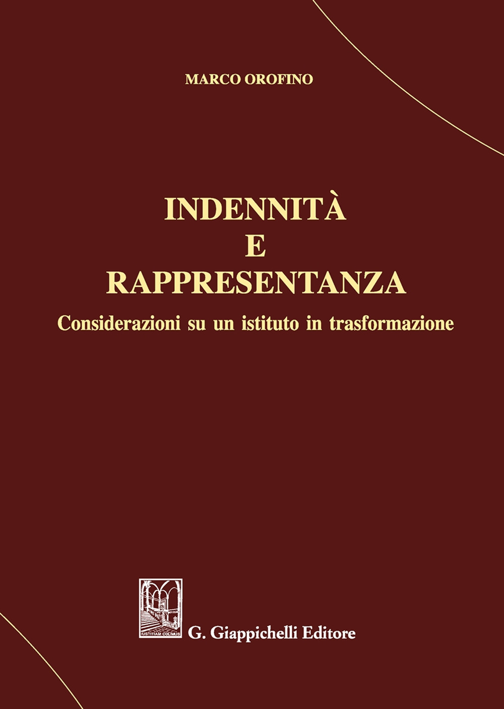 Indennità e rappresentanza. Considerazioni su un istituto in trasformazione