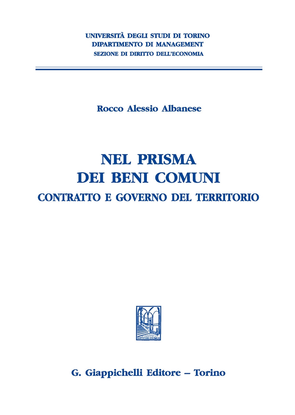 Nel prisma dei beni comuni. Contratto e governo del territorio