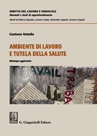 Ambiente di lavoro e tutela della salute