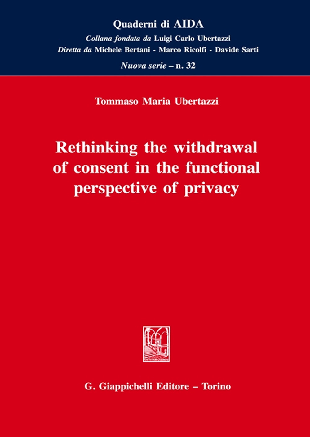 Rethinking the withdrawal of consent in the functional perspective of privacy