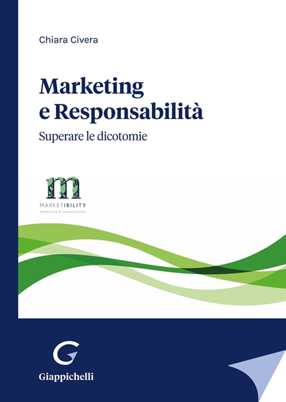 Marketing e responsabilità. Superare le dicotomie