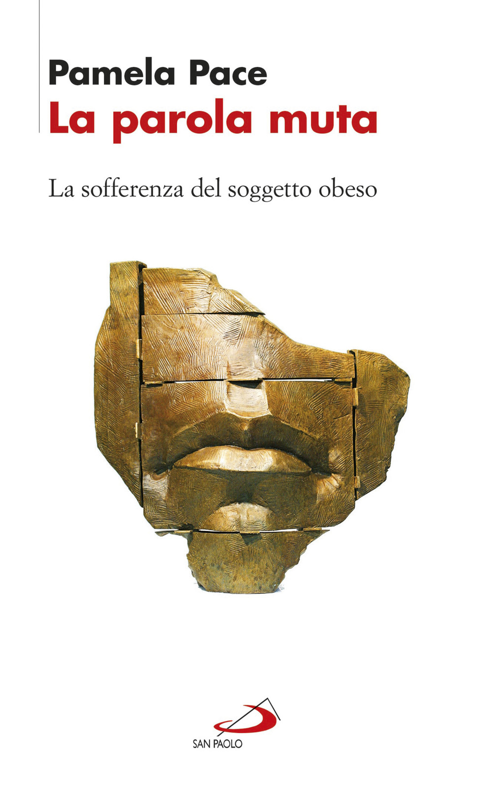 La parola muta. La sofferenza del soggetto obeso