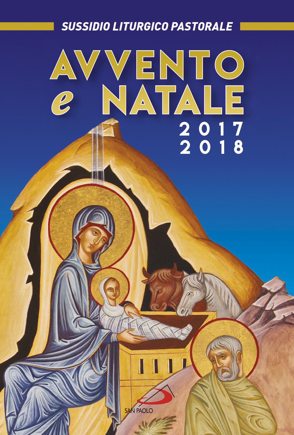 Avvento e Natale 2017-2018. Sussidio liturgico-pastorale