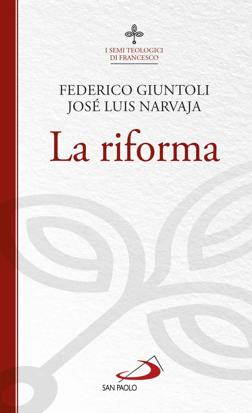 La riforma. I semi teologici di Francesco