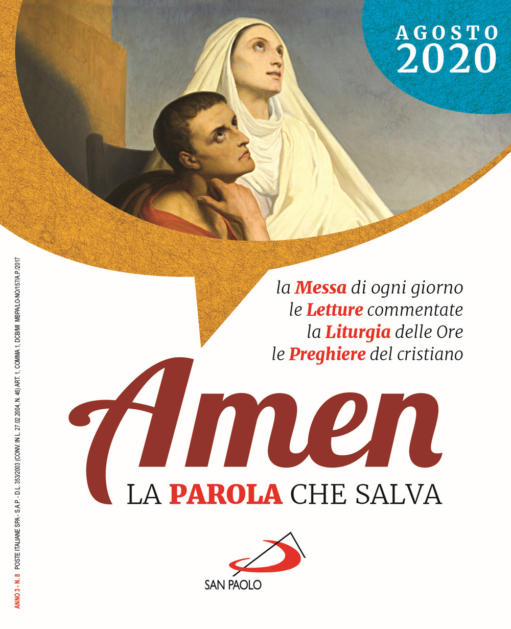 Amen. La parola che salva. Vol. 8: Agosto