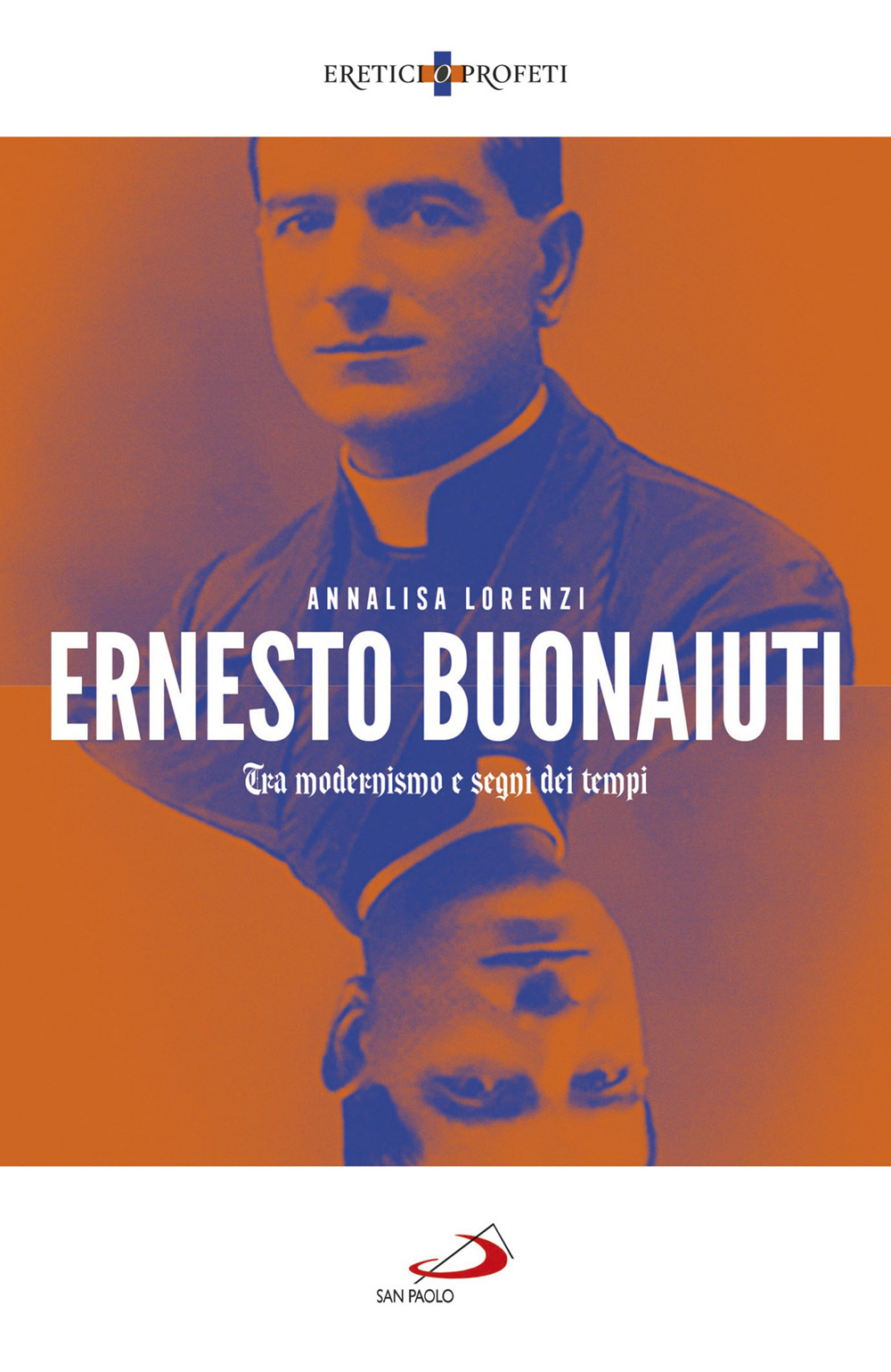 Ernesto Buonaiuti. Tra modernismo e segni dei tempi