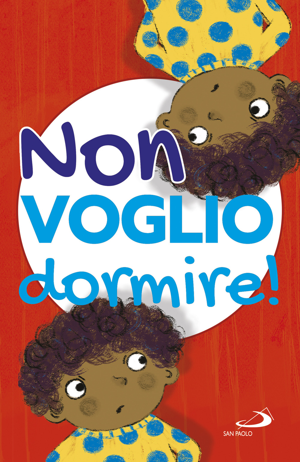 Non voglio dormire!