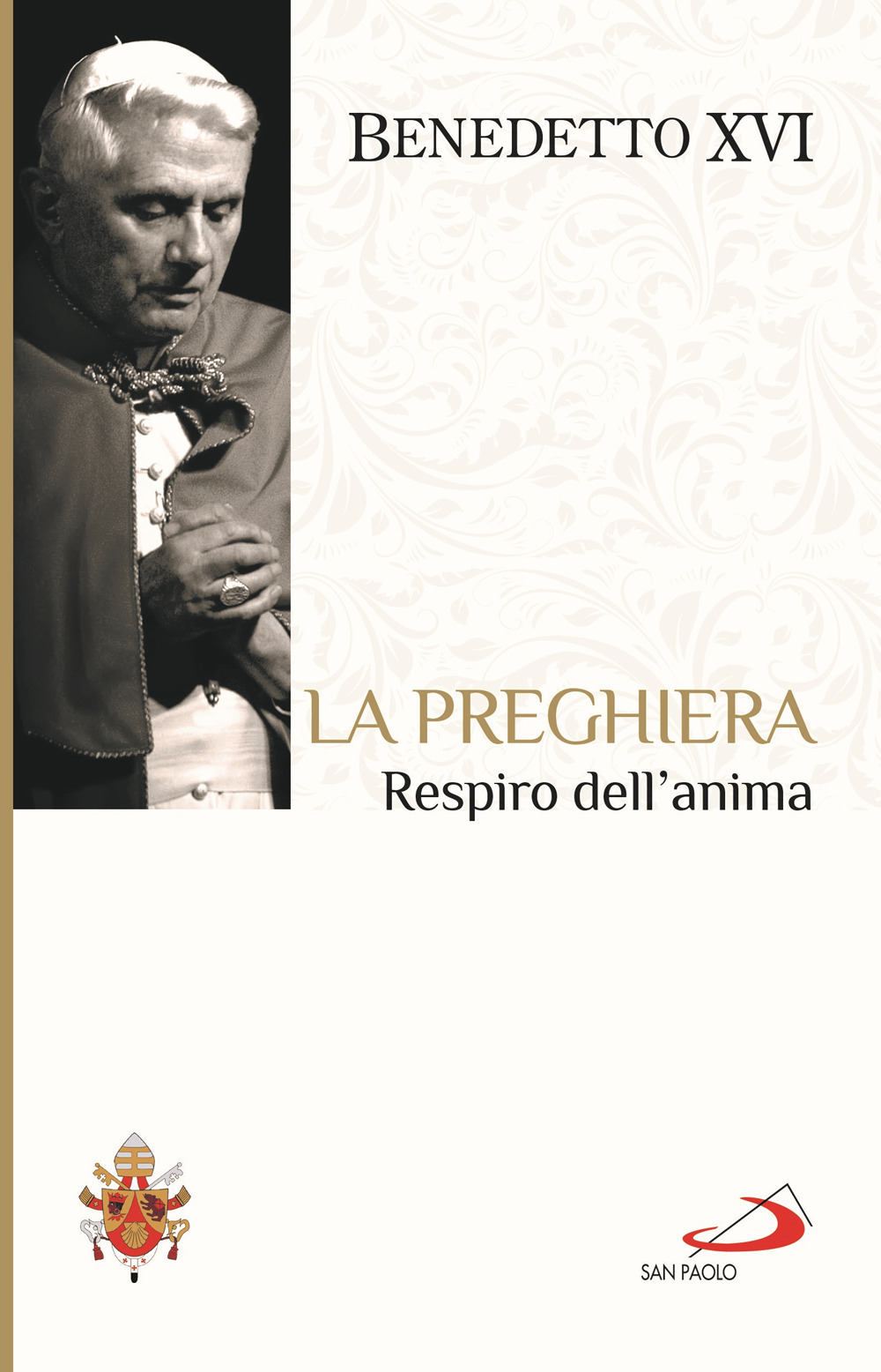 La preghiera. Respiro dell'anima