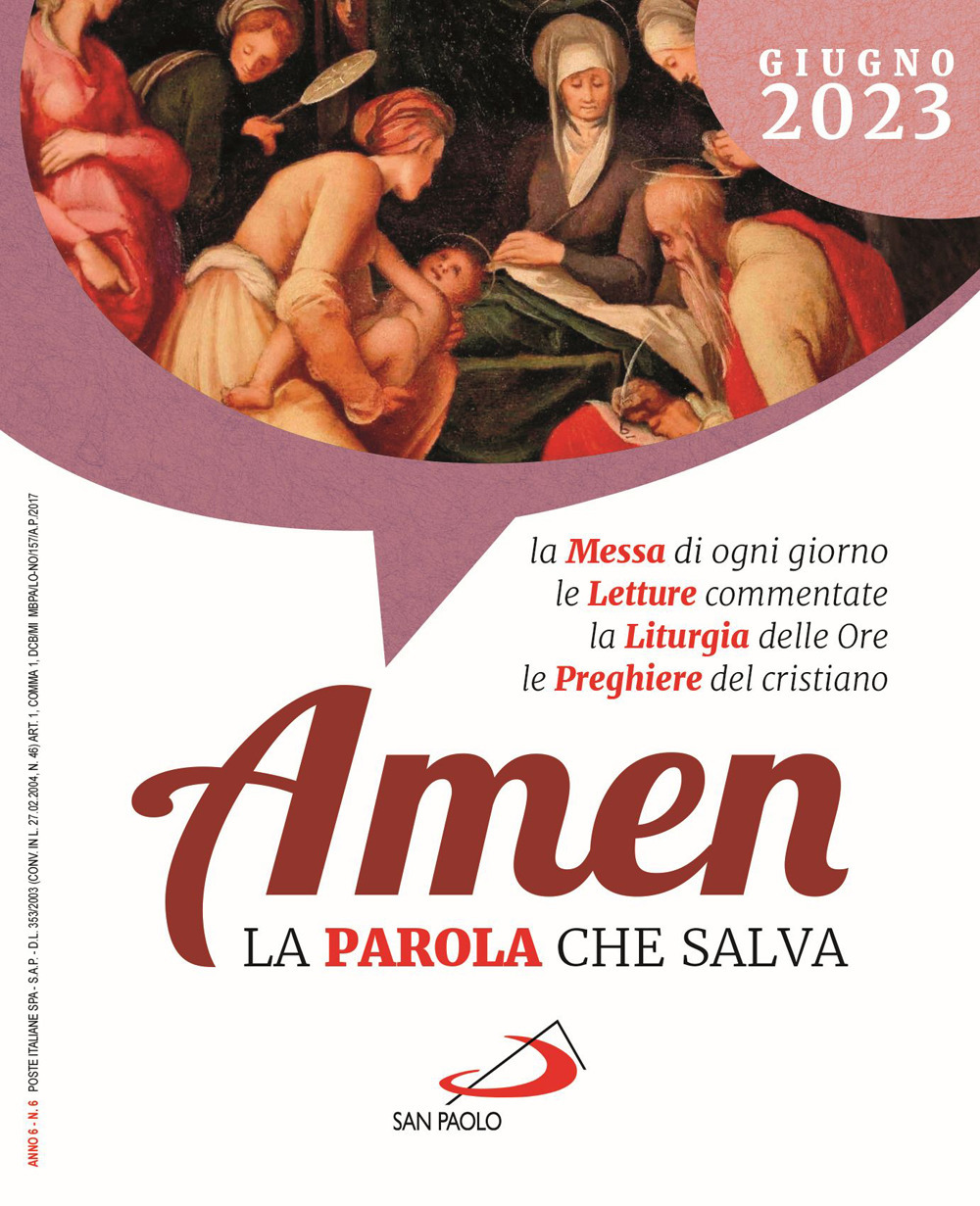 Amen. La parola che salva. Vol. 6: Giugno