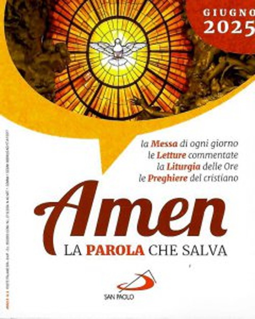 Amen. La parola che salva. Vol. 6: Giugno