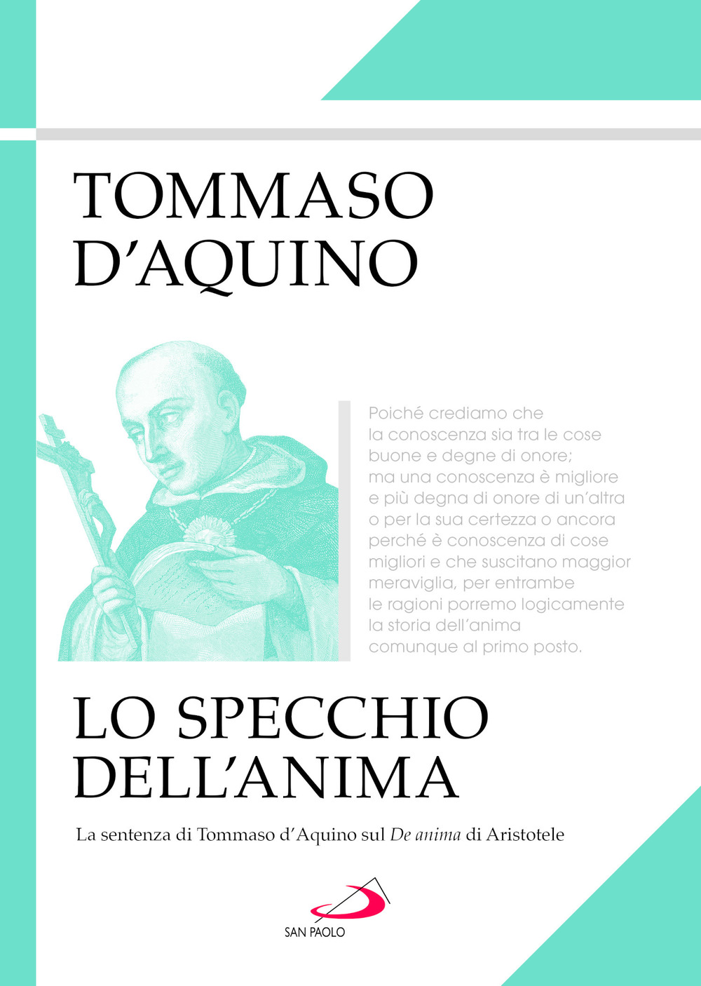 Lo specchio dell'anima. La sentenza di Tommaso d'Aquino sul «De anima» di Aristotele