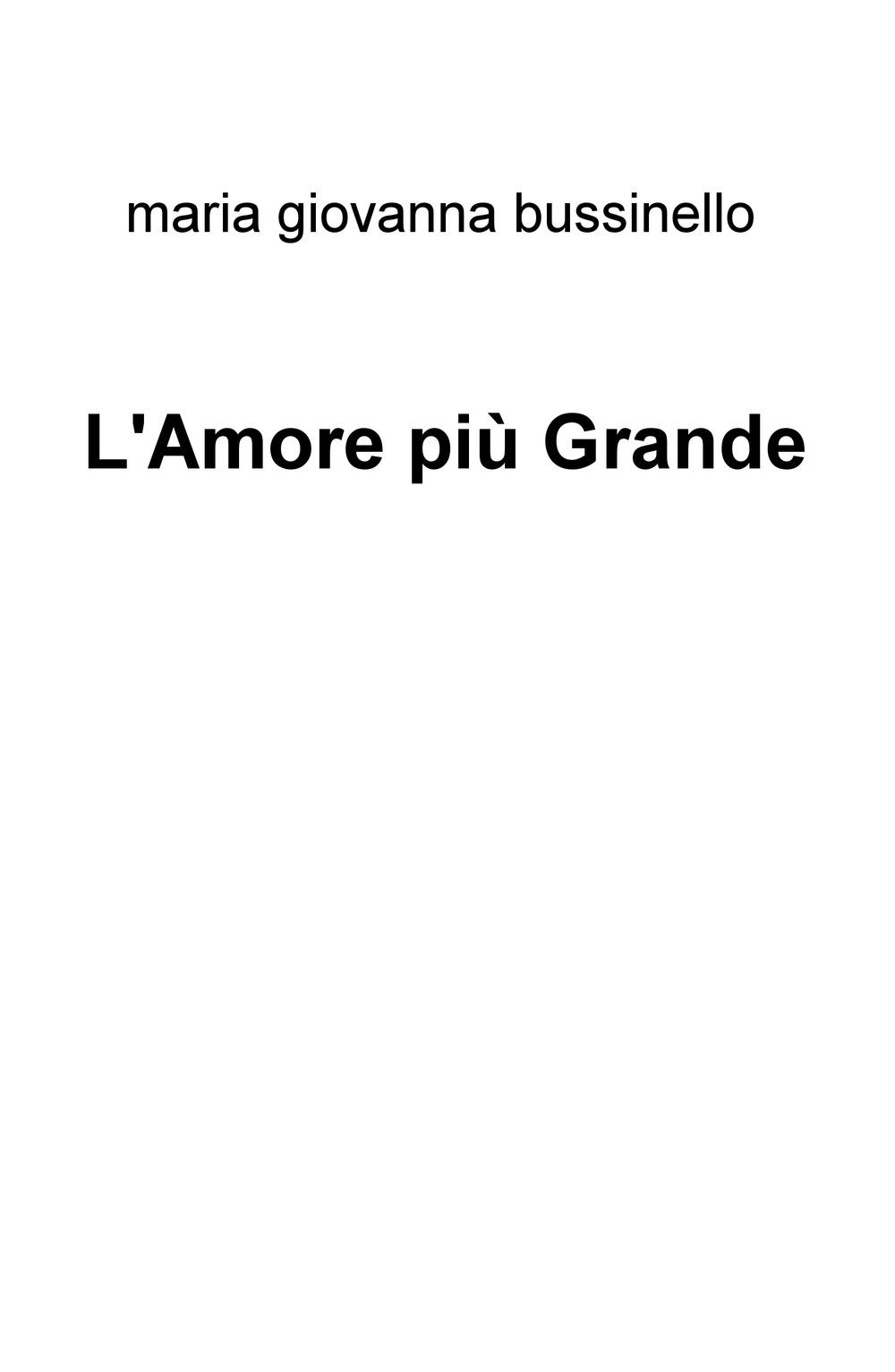 L'amore più grande