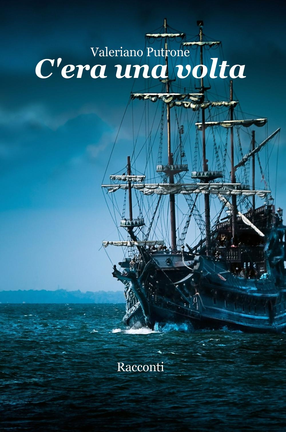 C'era una volta