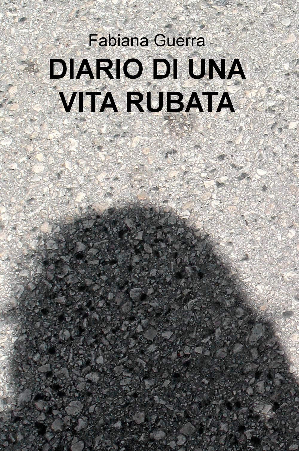 Diario di una vita rubata