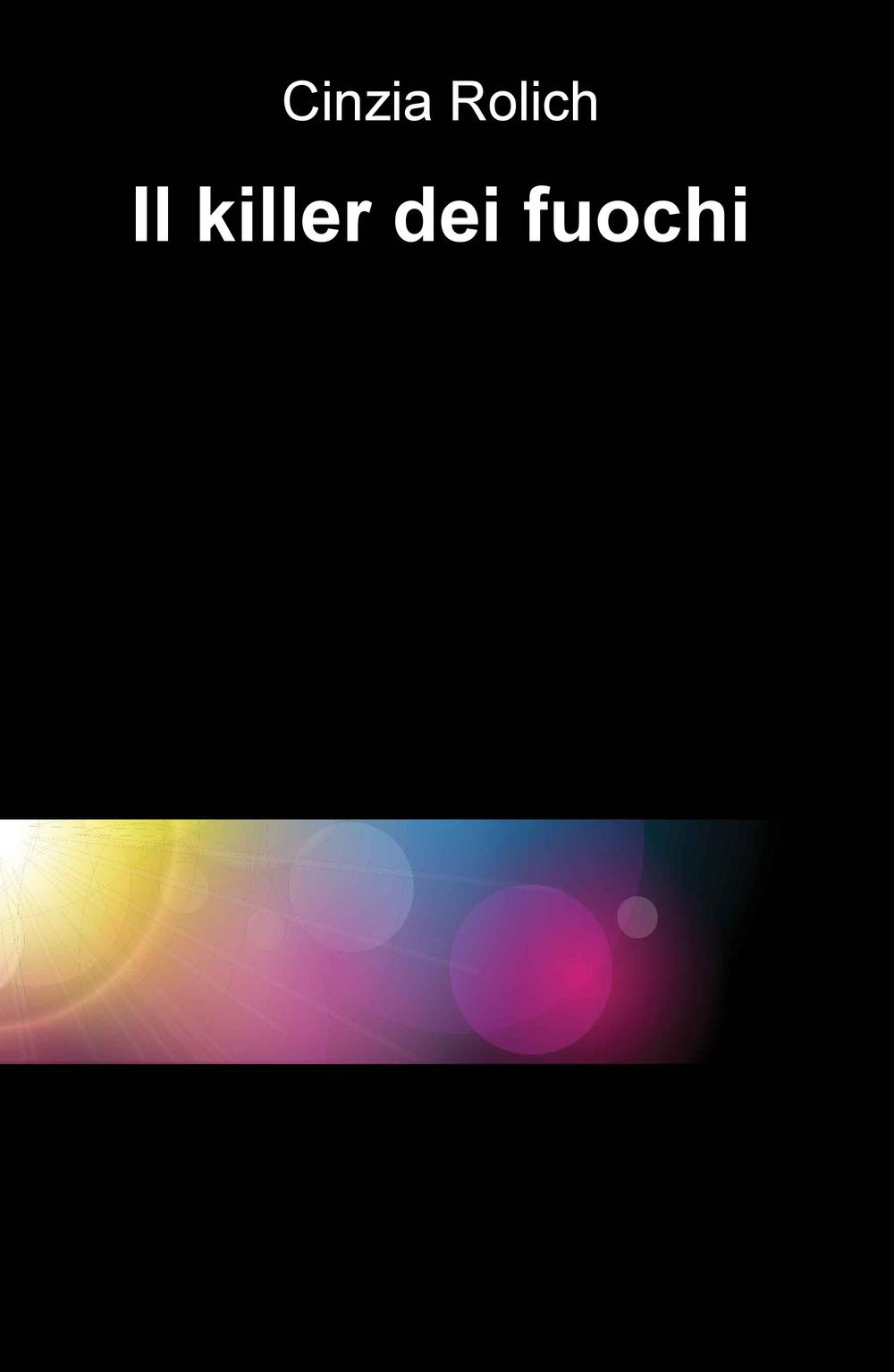 Il killer dei fuochi