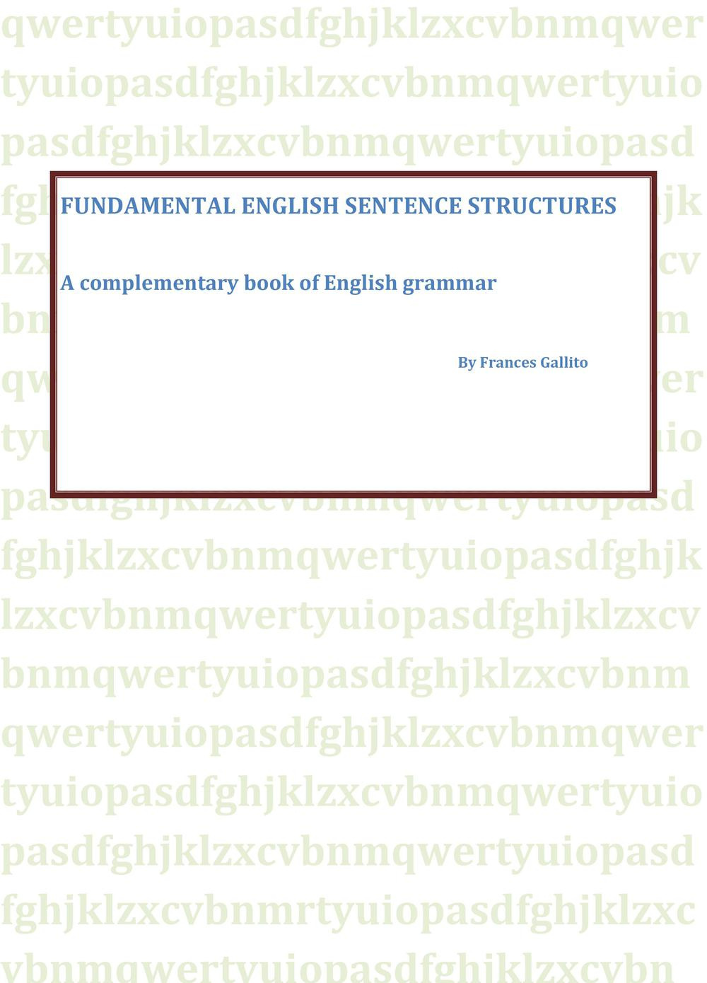 Fundamental english sentence structures. A complementary book of english grammar