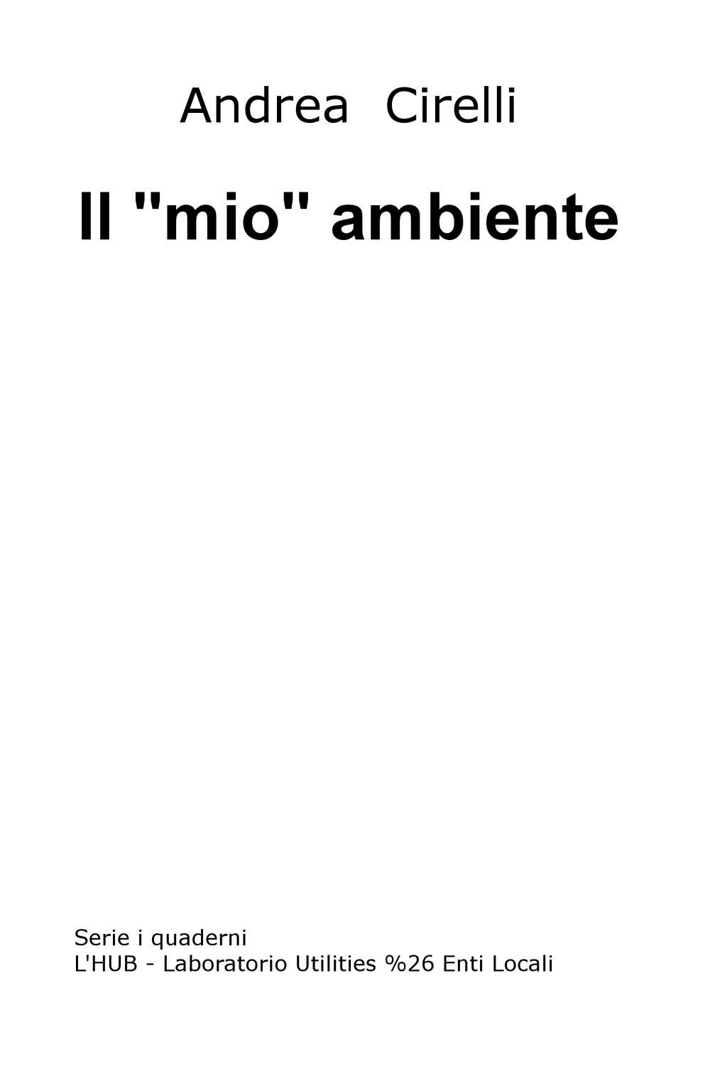 Il "mio" ambiente